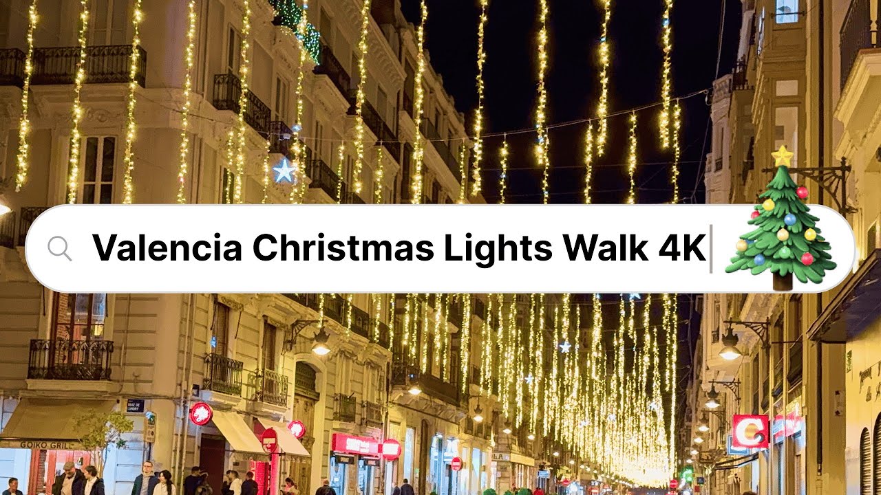 Valencia Christmas Lights Walk 4K – Evening Stroll Through the Historic Center | Real Ambient Sound