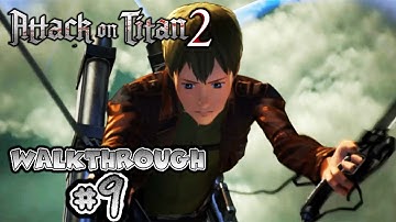 Attack on Titan 2 PS4 Walkthrough Part 9(Hard)
