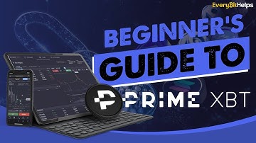 PrimeXBT Tutorial: Beginners Guide on How to Use PrimeXBT