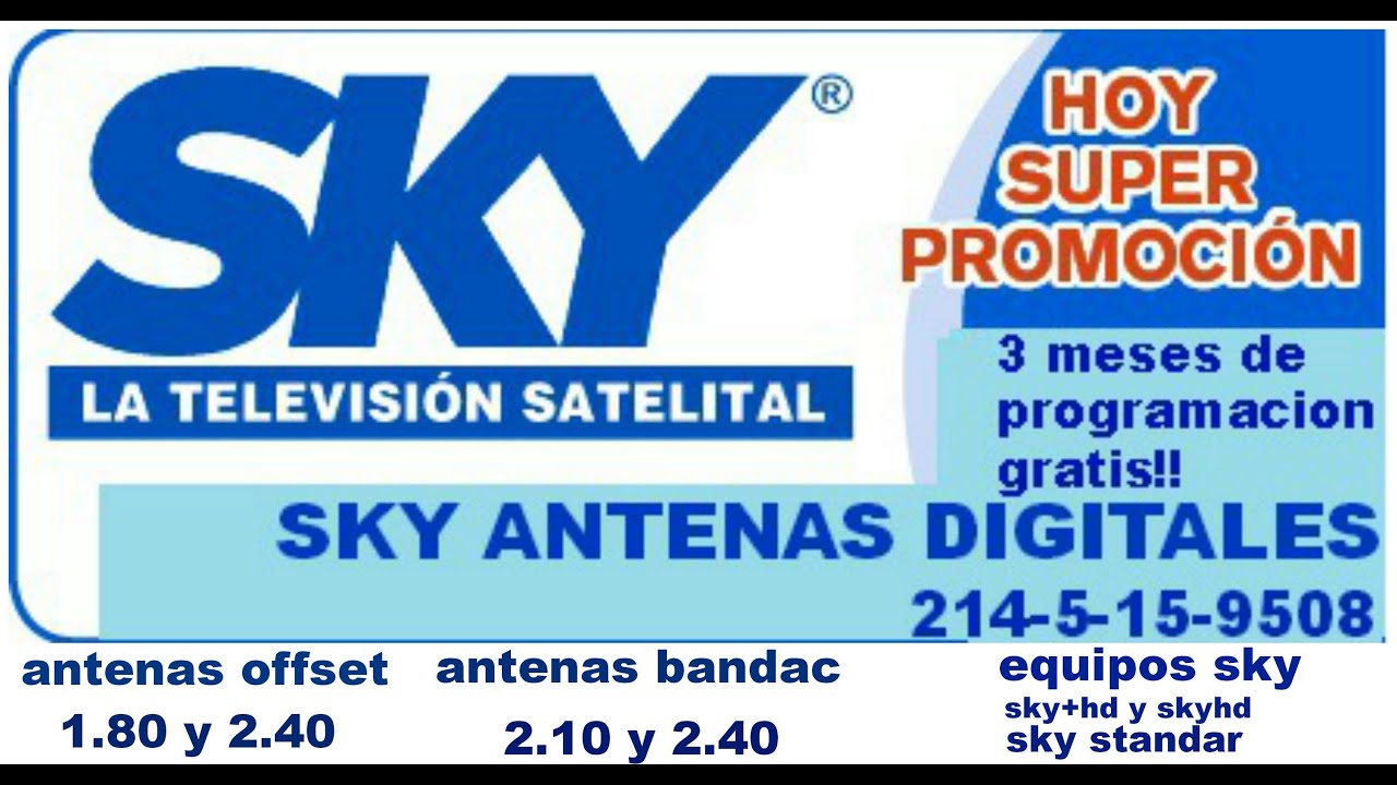 SKY MEXICO, PROMOCION 3 MESES DE PROGRAMACION GRATIS!! YouTube