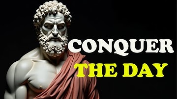 10 Stoic Rules to Conquer the Day | Master Your Mindset Every Morning