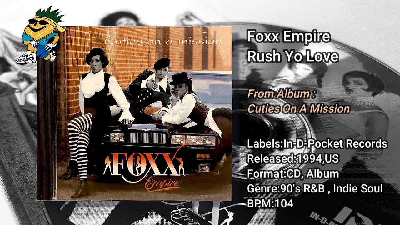 Foxx Empire - Rush Yo Love 1994 CDS - YouTube