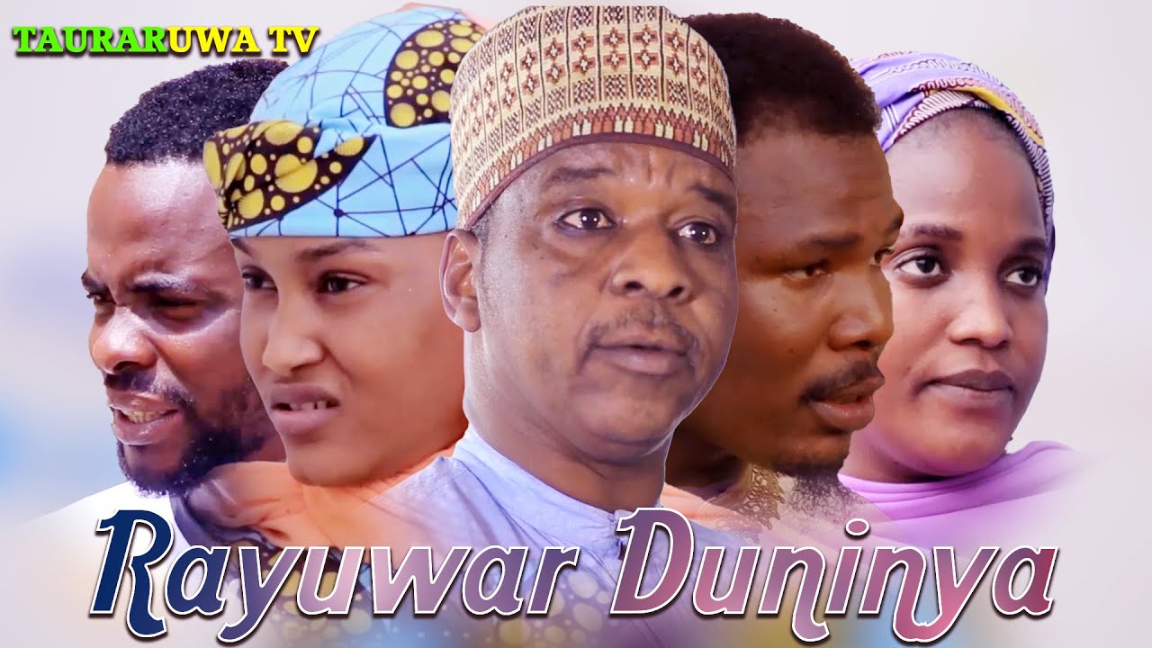 Rayuwar Duniya Episode 5 - Shirin Tauraruwa TV