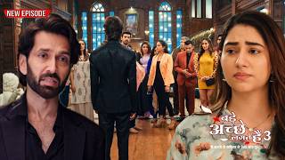 Ram के सामने आया उसके परिवार का सच | Bade Achhe Lagte Hain -Episode - 57| Nakuul Mehta, Disha Parmar