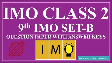 IMO CLASS 2 SET B | International Mathematics Olympiad SOLVED PAPER| question paper with answer keys