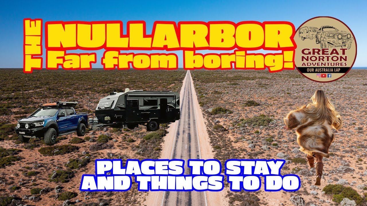 Our Australia Lap | Ep. 8 | The Nullarbor