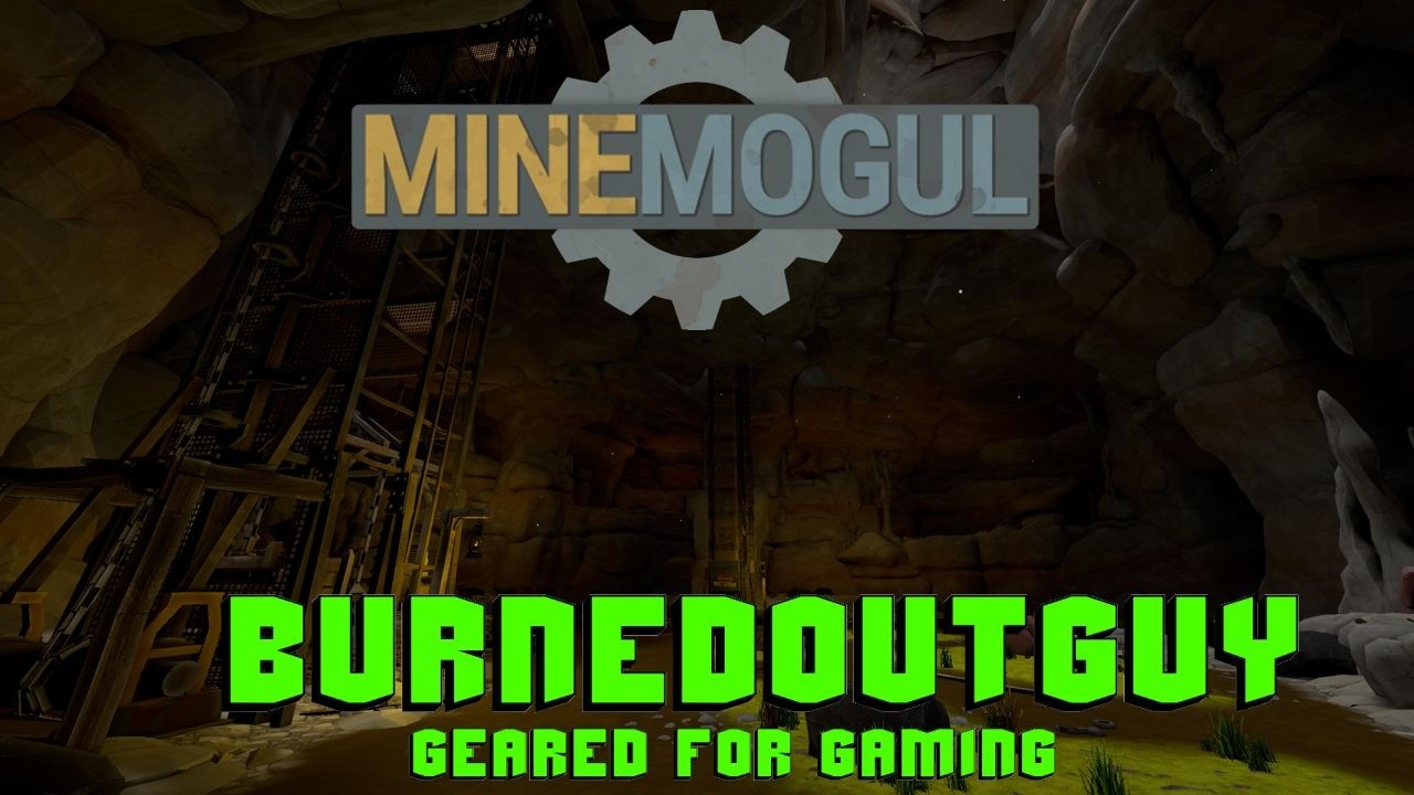 MineMogul - Age of Steel - Getting Started