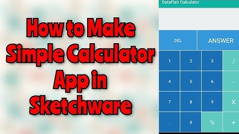 How to make a simple calculator in Sketchware