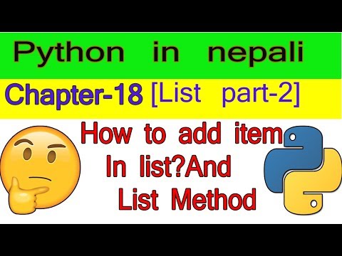 Learn python in nepali [ how to add item and list method part 2]