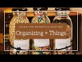 Pantry Makeover Part II BTS: Organization +Things