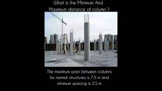 what isthe minimum & maximum distance of columns ?