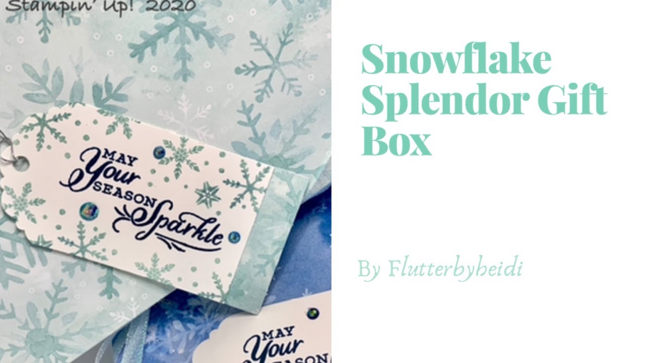Gift Box # How to make a Lidded Gift Box using Stampin' Up! Snowflake ...