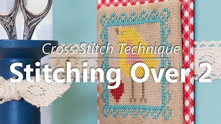 Cross Stitch: Linen vs. Evenweave | How to Stitch Over 2 | Fat Quarter Shop