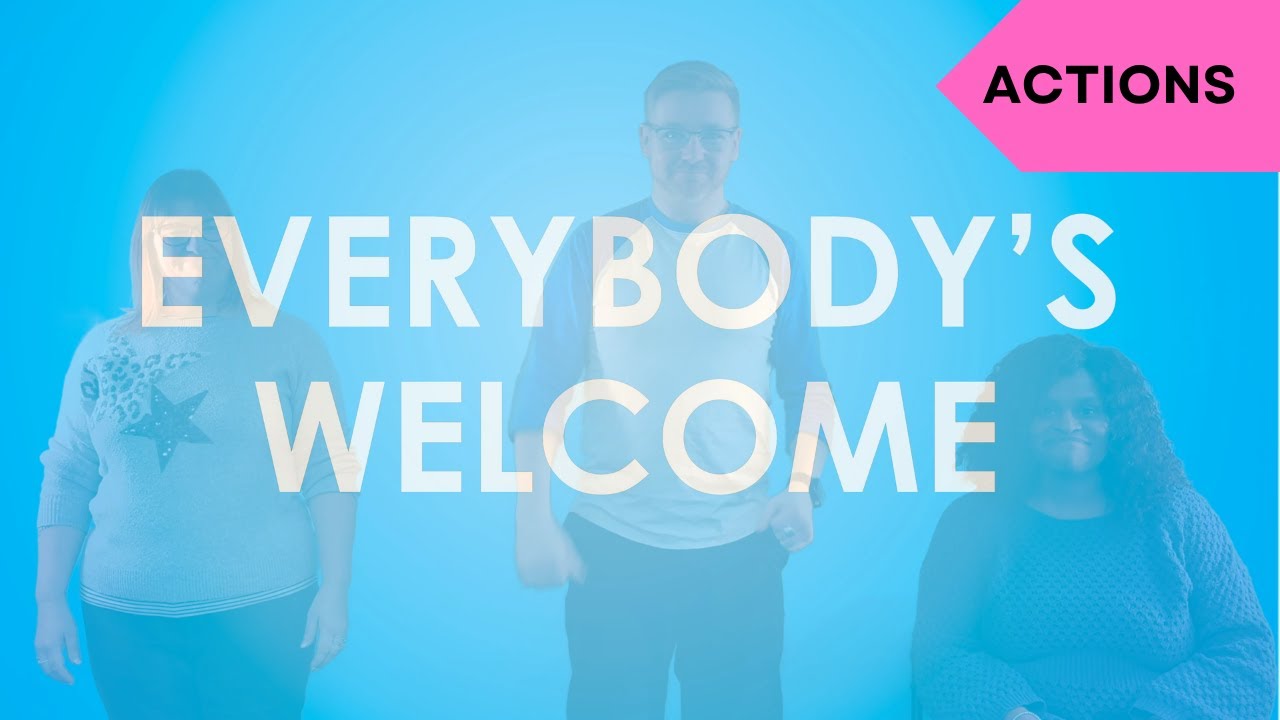 Everybody's Welcome [actions only]