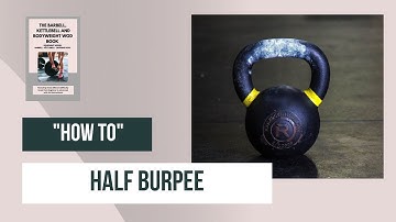 How to Half Burpee Tutorial - Technique Demonstration Video - Half Burpees