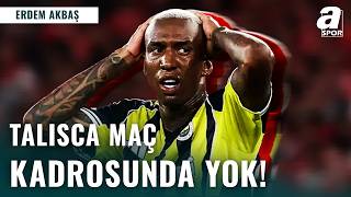 SON DAKİKA | Anderson Talisca Konyaspor Maç Kadrosuna Alınmadı! | Yollar Ayrılıyor Mu?