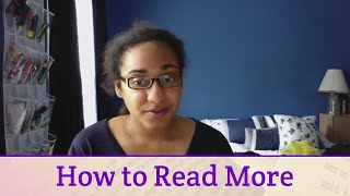 How to Read More