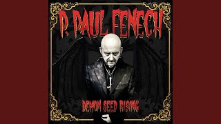 P Paul Fenech Demon Seed Rising CD