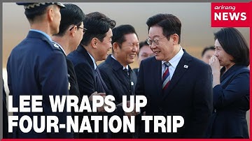 President Lee returns to S. Korea concluding 10-day, four-nation tirp