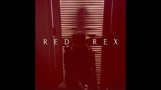 Red Rex - Flames (Cleopold - Down in Flames)