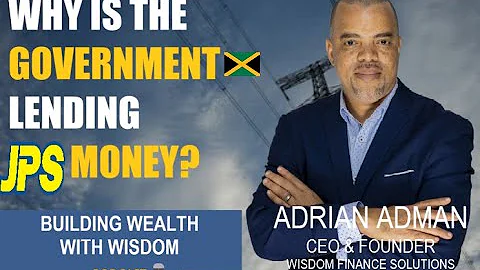 Why is the Government of Jamaica lending JPS money? Will your light bill go up?