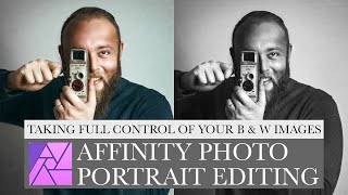 Taking Full Control of Your Black & White Images | Affinity Photo Tutorial | Portrait Photography screenshot 3