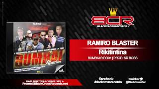 Ramiro Blaster - Rikitintina