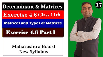 Determinants and matrices Exercise 4.6 Class 11th Part  1