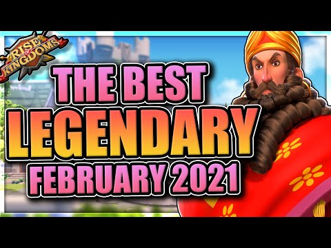 Legendary Commander Tier List for Rise of Kingdoms [February 2021 Updates]