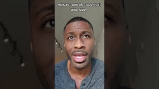 PART 1| How To “Turn Off” Love, Trust And Hope - Roman Zanoni