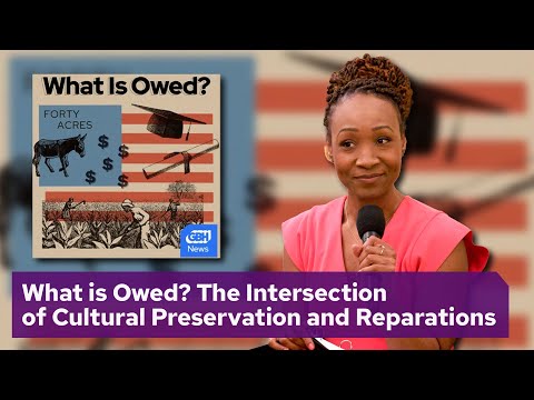 What is Owed? The Intersection of Cultural Preservation and Reparations
