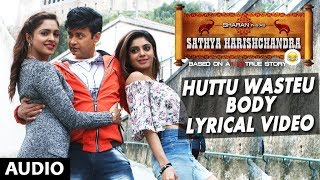 Watch huttu wasteu bodyge lyrical video song from kannada movie satya
harishchandra, ft.sharan, bhavana rao, sanchitha padukone music by
arjun janya and dire...