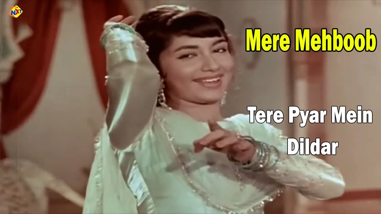 Tere Pyar Mein Dildar Video Song  Mere Mehboob Movie Songs  Ashok Kumar  Sadhana TVNXT Bollywood