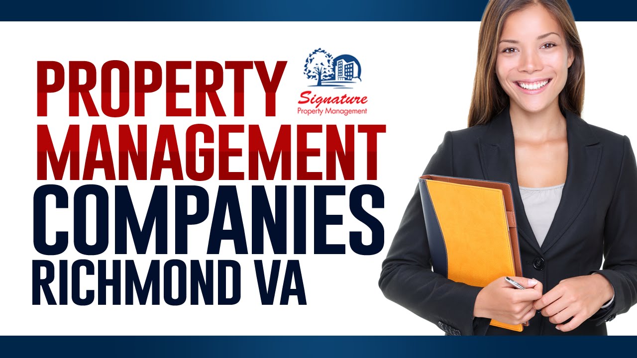 Property Management Companies Richmond VA | Signature Property
