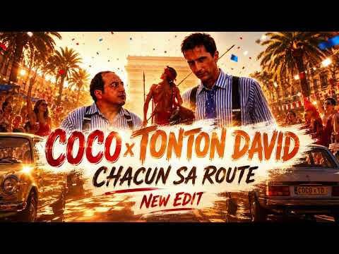 COCO x TONTON DAVID - CHACUN SA ROUTE (Générique d'un indien dans la ville) [NEW VERSION]