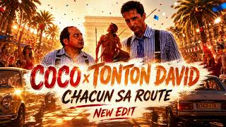 COCO x TONTON DAVID - CHACUN SA ROUTE (Générique d'un indien dans la ville) [NEW VERSION]