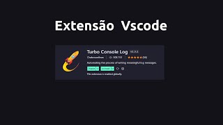 Não use console.log sem ver esse vídeo - [ TURBO CONSOLE ]