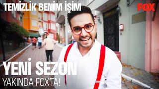 Temizlik Benim İşim Yeni Bölümleriyle Yakında FOX'ta!