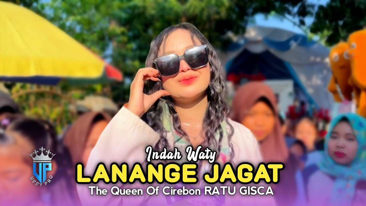 LANANGE JAGAT • INDAH WATY • RATU GISCA • Show Jambe Kertasmaya Indramayu 