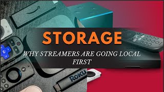 Why Streaming Devices Are Adding More Internal Storage Instead Of Relying On Cloud