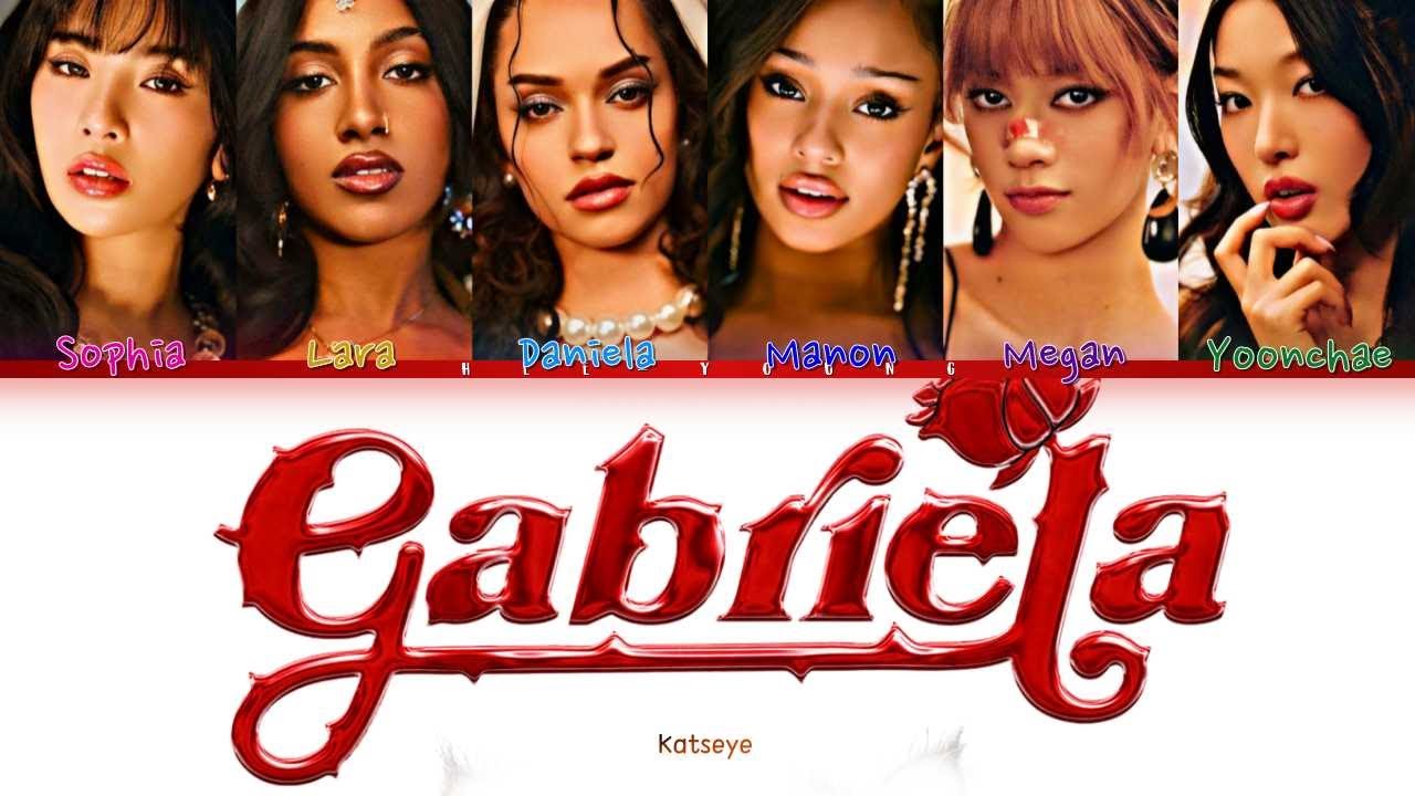 KATSEYE Gabriela Lyrics (Color Coded Lyrics) - YouTube