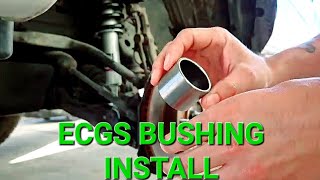 ECGS Bushing Install | PROJECT TACO