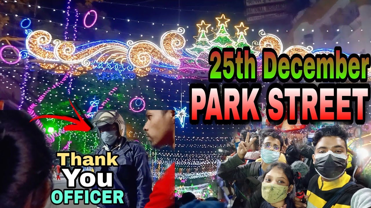Kolkata Christmas festival 2021 Park Street Christmas lighting😍