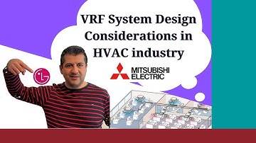 HVAC SYSTEM DESIGN TUTORIAL- Variable Refrigeration Flow (VRF) System Zone Considerations