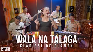 Wala Na Talaga - Klarisse De Guzman | Ferlyn Suela Cover (Live Performance)