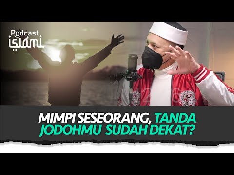 Pernah Mimpi Seseorang, Jadi Pertanda Dia Adalah Jodoh Kita? - Podcast Islami | religiOne tvOne