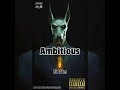 Ambitious  riddim prod by kush entertainment 