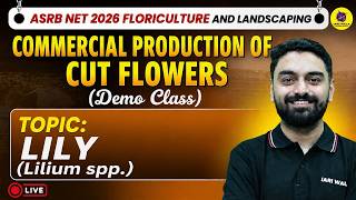 Demo class 3: Commercial production of Cut flowers I ASRB NET Floriculture &amp; Landscaping