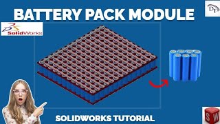 BATTERY PACK ASSEMBLY II SOLIDWORKS II LITHIUM ION CELLS