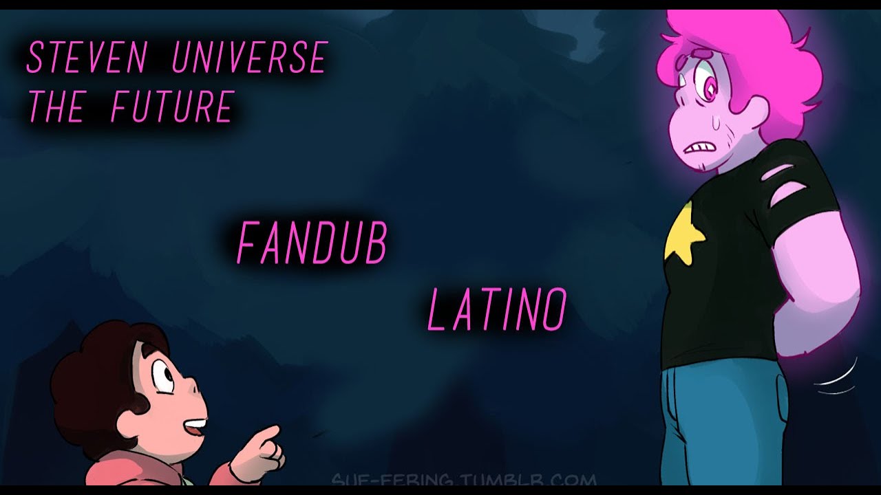 Steven universe the future: El steven del pasado fandub latino